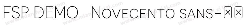 FSP DEMO   Novecento sans字体转换